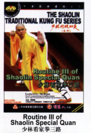 Shaolin Special Quan III (1 DVD) 少林看家拳三路