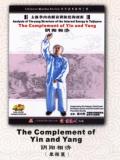 The Complement of Yin and Yang (1 DVD)