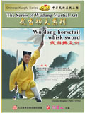 Wudang Horsetail Whisk Sword (1 DVD)